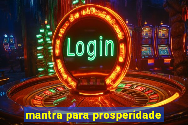 mantra para prosperidade